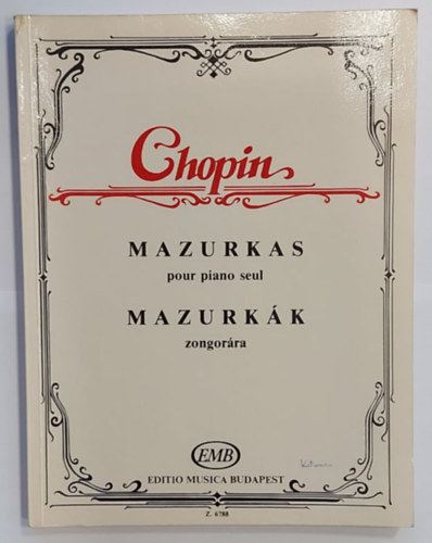 Chopin - Mazurkas pour piano seul - Mazurkk zongorra
