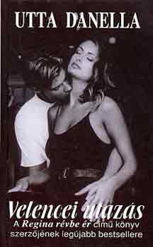 Uta Danella - Velencei utazás