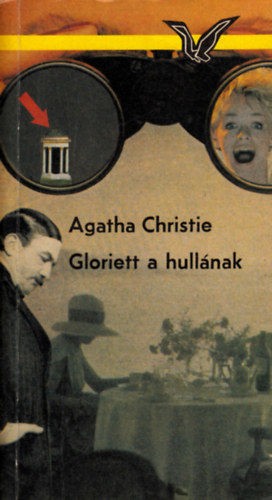 Agatha Christie - Gloriett a hullnak