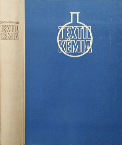 Dr. Cs�r�s Z.-Dr. Ruszn�k I. - Textilk�mia