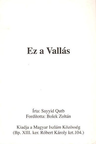 Sayyid Qutb - Ez a valls