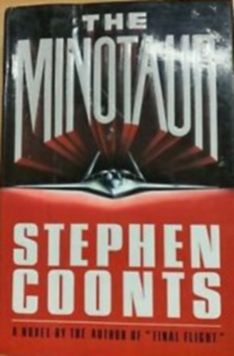 Stephen Coonts - The minotaur
