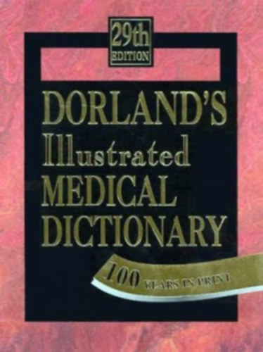 Dorland's Illustrated Medical Dictionary