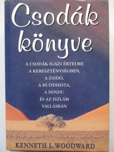 Kenneth L. Woodward - Csodk knyve