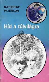 Katherine Paterson - Hd a tlvilgra
