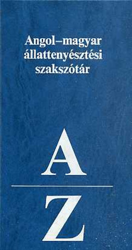 dr. Polonyn Reminiczky Erzsbet dr.  (szerk.) - Angol-magyar llattenysztsi szaksztr