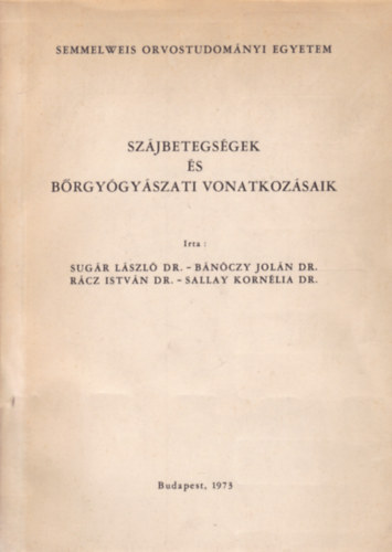 Sug�r - B�noczy - R�cz - Sallay - Sz�jbetegs�gek �s b�rgy�gy�szati vonatkoz�saik