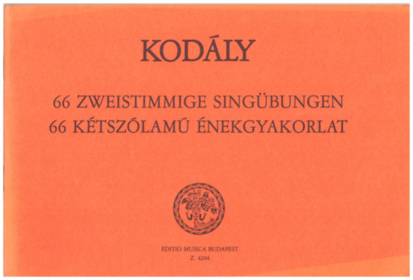 Kodály Zoltán - 66 kétszólamú énekgyakorlat - 66 zweistimmige Singübungen