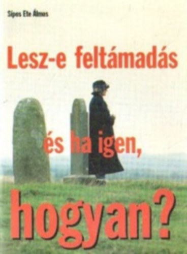 S�posete �lmos - Lesz-e felt�mad�s, �s ha igen, hogyan?
