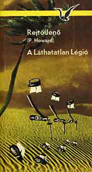 Rejt� Jen� - A l�thatatlan l�gi�