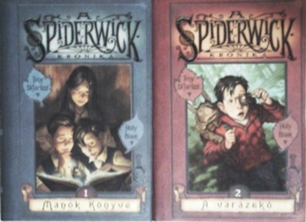 A Spiderwick kr�nika 1. Man�k k�nyve + 2. A var�zsk�