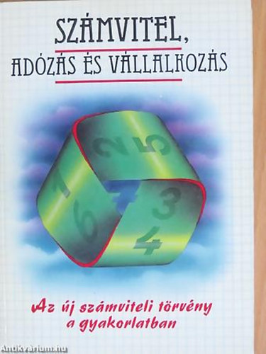 Dr. Mohai Gyrgy - Dr. Lad Lszl - Szmvitel, adzs s vllalkozs AZ J SZMVITELI TRVNY A GYAKORLATBAN