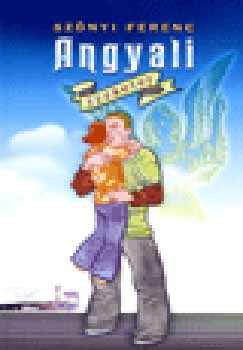 Sz�nyi Ferenc - Angyali szeretet