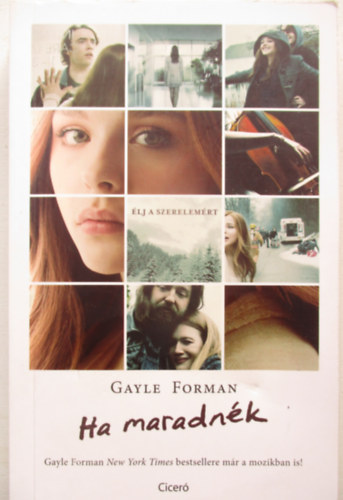 Gayle Forman - Ha maradnk