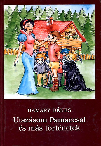 Hamary Dnes - Utazsom Pamaccsal s ms trtnetek