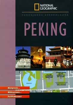 Tac Le Héléne - Peking - Városjárók zsebkalauza