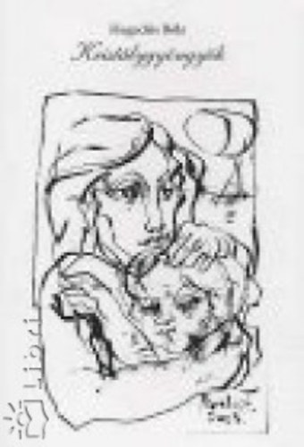 Heged�s B�la - Krist�lygy�ngy�k