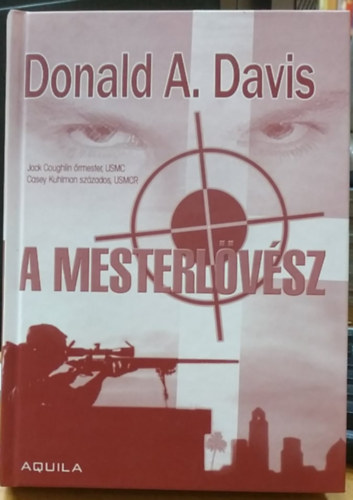 Donald A. Davis - A mesterl�v�sz
