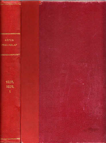 Kpes Pesti Hirlap 1928./280-295. szmok (december 11-tl 30-ig) s 1929./1-189. szmok (janur 1-tl augusztus 24-ig) egy ktetbe ktve