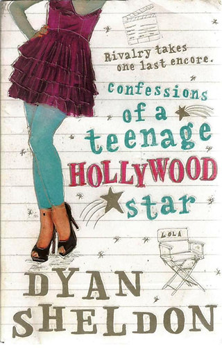 Dyan Sheldon - Confession of a Teenage Hollywood Star