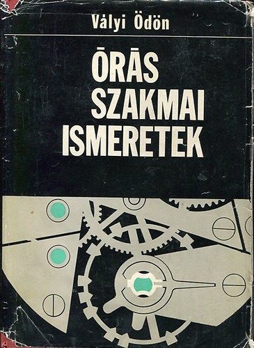 V�lyi �d�n - �r�s Szakmai ismeretek