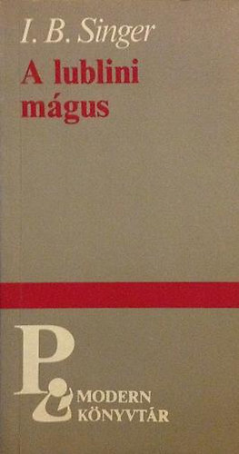 Singer I. B. - A lublini mgus ( Modern knyvtr)