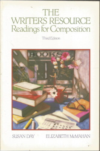 The writers resource - Readings for composition (Az ri forrs - Olvasmnyok kompozcihoz) -Angol nyelv