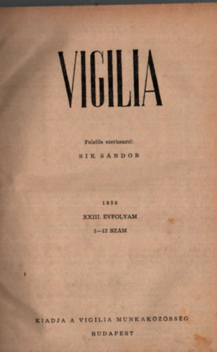Sk Sndor  (szerk.) - Vigilia 1958. 1-12. szm egybektve.