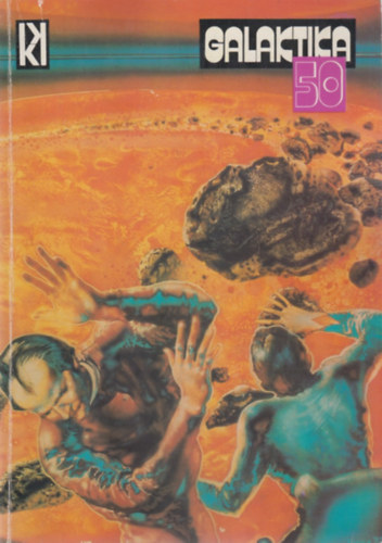 Kuczka Péter (szerk.) - Galaktika 50.