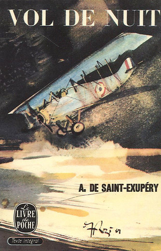 Antoine de Saint-Exupry - Vol de nuit