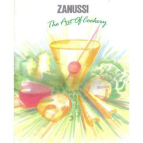 Diane White - Zanussi: The Art of Cookery