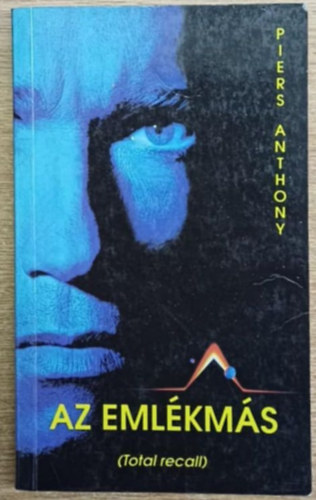 Piers Anthony - Az emlékmás (Total recall)