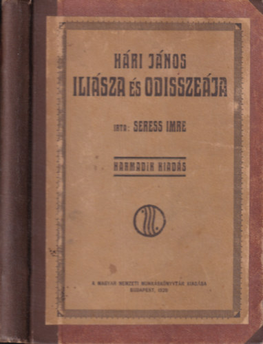 Seress Imre - H�ri J�nos Ili�sza �s Odissze�ja