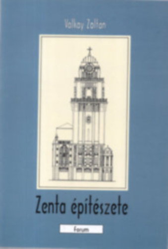 Valkay Zoltn - Zenta ptszete