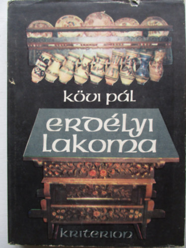 K�vi P�l - Erd�lyi lakoma