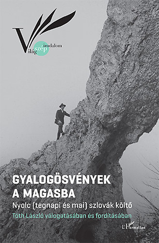 Gyalog�sv�nyek a Magasba