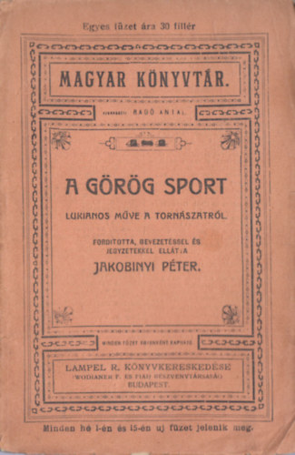 Jakobinyi Pter - A grg sport (Magyar Knyvtr)
