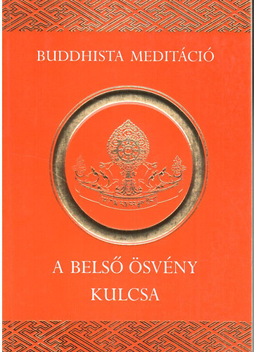 L�ma Ngawang - A bels� �sv�ny kulcsa