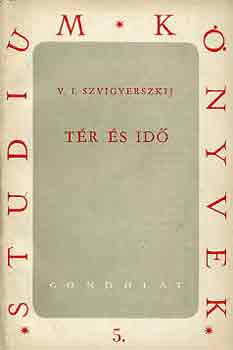 V.I. Szvigyerszkij - Tér és idő