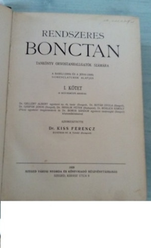 Dr.Kiss Ferenc - Rendszeres Bonctan 1-2 kötet