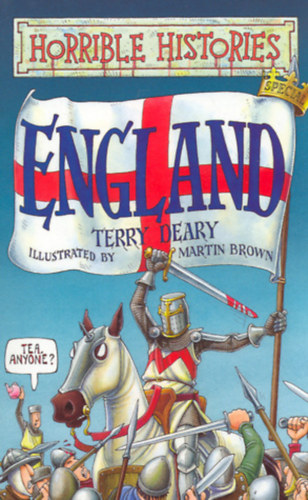 Terry Deary & Martin Brown  (illusztr.) - Horrible Histories Special: England (Scholastic)