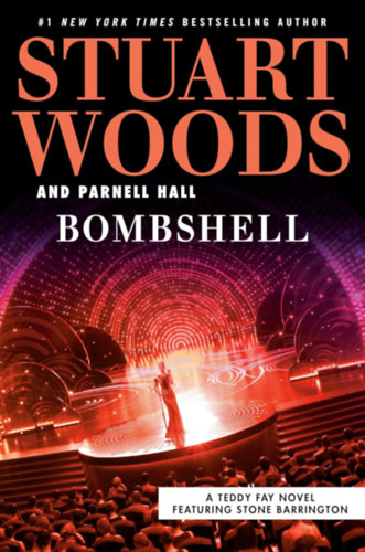 Parnell Hall Stuart Woods - Teddy Fay #4 - Bombshell