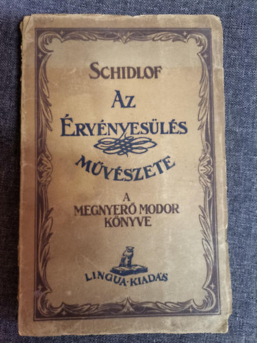 B Dr Schidlof - Az érvényesülés művészete-A megnyerő modor könyve