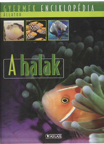 A halak (Gyermek Enciklopdia)