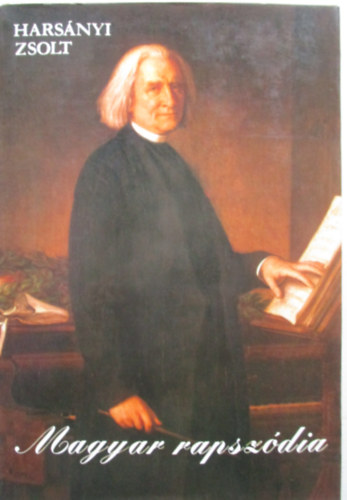 Harsnyi Zsolt - Magyar rapszdia
