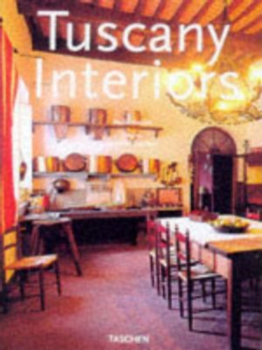 Paolo Rinaldi - Tuscany Interiors- Taschen (angol-n�met-francia nyelv�)