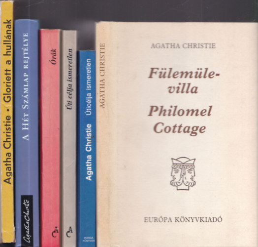Agatha Christie - 6db Agatha Christie krimi - ticlja ismeretlen (1989-es kiads) + ti clja ismeretlen (1993-as kiads) + rk + A ht szmlap rejtlye + Gloriett a hullnak + Flemle-villa