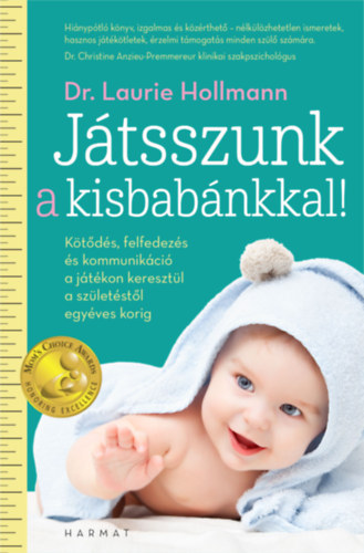 Laurie Hollman - Jtsszunk a kisbabnkkal!