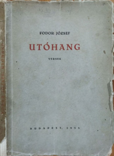 Fodor József - Utóhang - Versek
