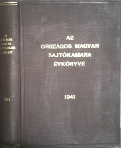 Stdium Rszvnytrsasg - Az Orszgos Magyar Sajtkamara vknyve 1941